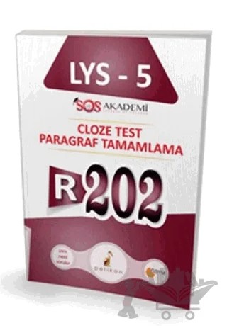 2017 İngilizce LYS-5 R202 Cloze Test Paragraf Tamamlama – Kadem Şengül – Pelikan Tıp Teknik Yayıncılık kitap kapağı
