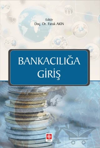 Bankacılığa Giriş – Kolektif – Ekin Basım Yayın kitap kapağı
