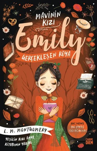 Gerçekleşen Rüya - Mavinin Kızı Emily – Lucy Maud Montgomery – Carpe Diem Kitapları kitap kapağı
