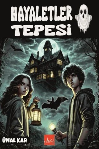 Hayaletler Tepesi – Ünal Kar – Atakar Yayıncılık kitap kapağı