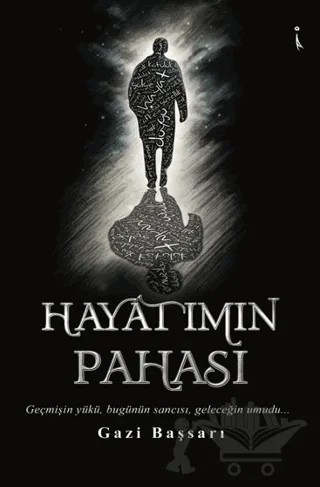 Hayatımın Pahası – Gazi Başsarı – İkinci Adam Yayınları kitap kapağı