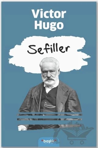 Sefiller – Victor Hugo – Başlık Yayınları kitap kapağı