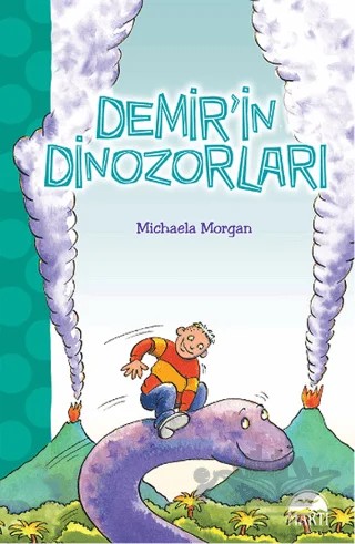 Demir'in Dinozorları – Michaela Morgan – Martı Yayınları kitap kapağı