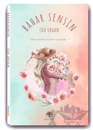 Bahar Sensin – Eda Urhan – Mavi Nefes Yayınları kitap kapağı