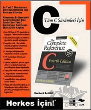 C - Tüm C Sürümleri İçin Herkes İçin – Herbert Schildt – Alfa Yayınları kitap kapağı