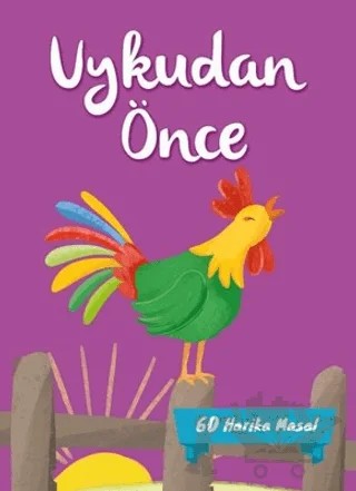 Uykudan Önce 60 Harika Masal - Mor – Ayça Atçı – Net Çocuk Yayınları kitap kapağı