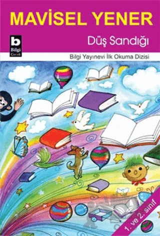 Düş Sandığı – Mavisel Yener – Bilgi Yayınevi kitap kapağı