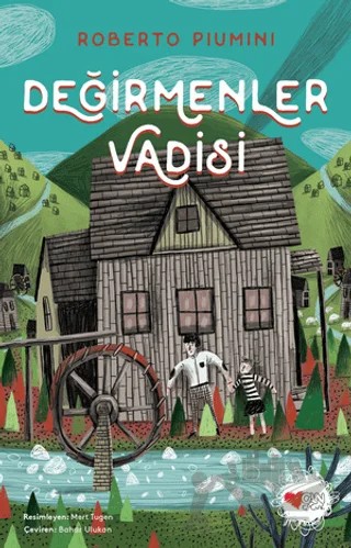 Değirmenler Vadisi – Roberto Piumini – Can Çocuk Yayınları kitap kapağı