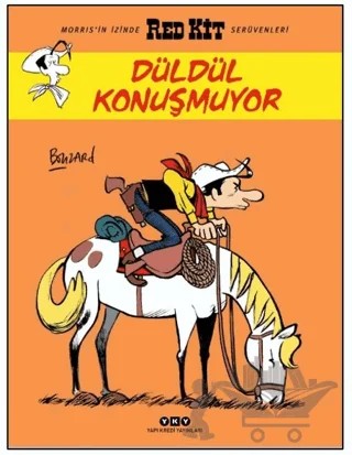 Düldül Konuşmuyor – Red Kit 84 – Guillaume Bouzard – Yapı Kredi Yayınları kitap kapağı