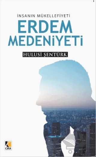 Erdem Medeniyeti – Hulusi Şentürk – Çıra Yayınları kitap kapağı