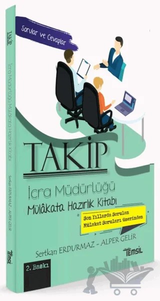 Takip İcra Müdürlüğü Mülakata Hazırlık Kitabı – Sertkan Erdurmaz, Alper Gelir – Temsil Kitap kitap kapağı