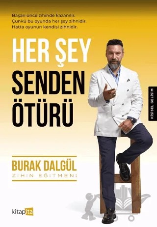 Her Şey Senden Ötürü – Burak Dalgül – Kitapita kitap kapağı