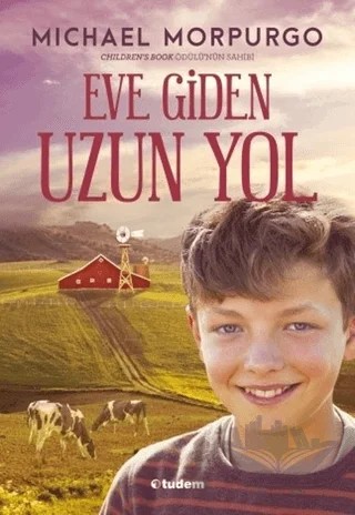 Eve Giden Uzun Yol – Michael Morpurgo – Tudem Yayınları kitap kapağı