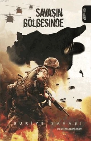 Savaşın Gölgesinde – Meryem Salih Şaban – Geniş Hayal Yayınevi kitap kapağı