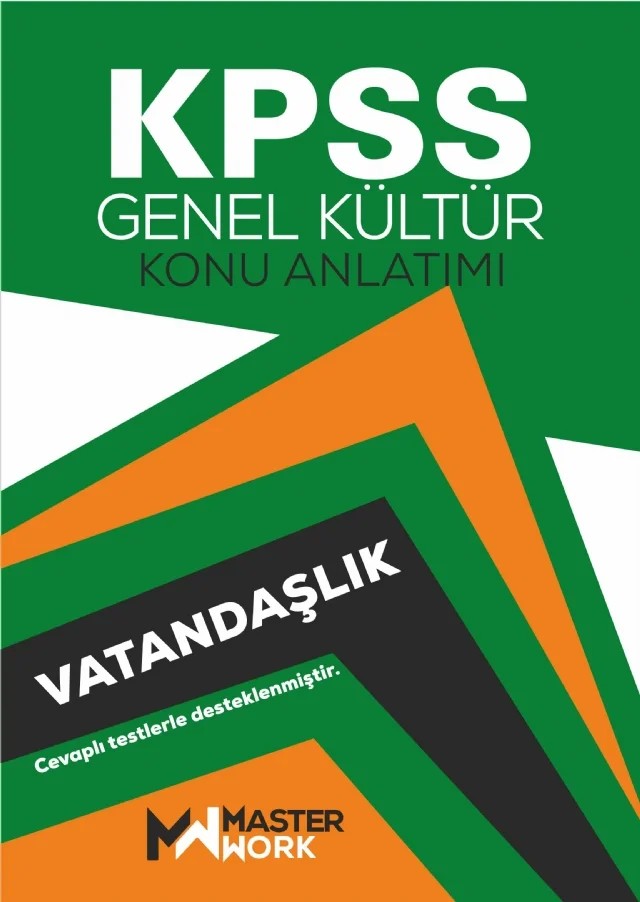 KPSS - Genel Kültür / VATANDAŞLIK - Detaylı Konu Anlatımı - Çözümlü Testler – Komisyon – MasterWork kitap kapağı