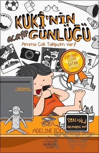 Kuki’nin Acayip Günlüğü 3 - Amma Çok Takipçim Var! – Adeline Foo – Nemesis Kitap kitap kapağı