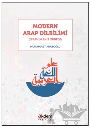 Modern Arap Dilbilimi – Muhammet Abazoğlu – Akdem Yayınları kitap kapağı