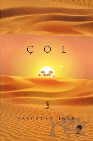 Çöl – Yavuztan İnam – MonoKL Yayınları kitap kapağı