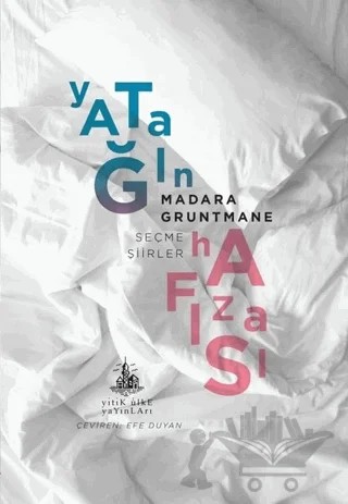 Yatağın Hafızası – Madara Gruntmane – Yitik Ülke Yayınları kitap kapağı