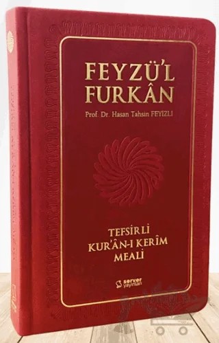 Feyzü'l Furkan Tefsirli Kur'an-ı Kerim Meali (Sempatik Cep Boy - Tefsirli Meal - Ciltli) - Bordo – Hasan Tahsin Feyizli – Server Yayınları kitap kapağı