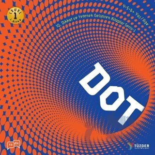 Dot - IQ Dİkkat ve Yetenek Geliştiren Kitaplar Serisi 1 (Level 1) – Kolektif – TÜZDER Yayınları kitap kapağı