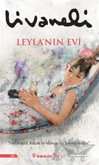 Leyla’nın Evi – Zülfü Livaneli – İnkılap Kitabevi kitap kapağı
