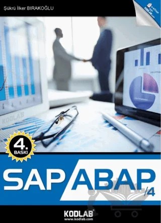 Sap Abap - 4 – Şükrü İlker Bırakoğlu – Kodlab Yayın Dağıtım kitap kapağı