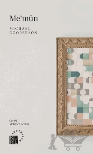 Me’mûn – Michael Cooperson – Küre Yayınları kitap kapağı