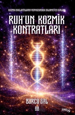 Ruh’un Kozmik Kontratları – Burcu Bal – Sınırsız Kitap kitap kapağı