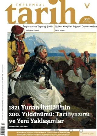 Toplumsal Tarih Dergisi Sayı: 327 Mart 2021 – Tarih Vakfı Yurt Yayınları - Toplumsal Tarih Dergisi kitap kapağı