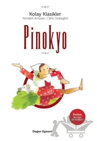 Pinokyo - Kolay Klasikler – Carlo Scataglini – Doğan Egmont Yayıncılık kitap kapağı