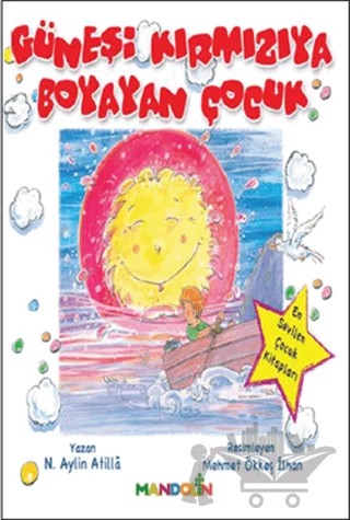 Güneşi Kırmızıya Boyayan Çocuk – N. Aylin Atilla – Mandolin Yayınları kitap kapağı
