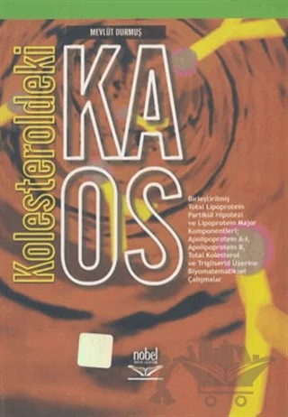 Kolesteroldeki Kaos – Mevlüt Durmuş – Nobel Akademik Yayıncılık kitap kapağı