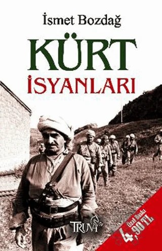 Kürt İsyanları – İsmet Bozdağ – Truva Yayınları kitap kapağı