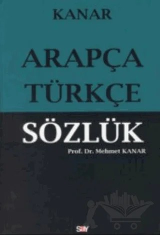 Arapça-Türkçe Sözlük (Büyük Boy) – Mehmet Kanar – Say Yayınları kitap kapağı