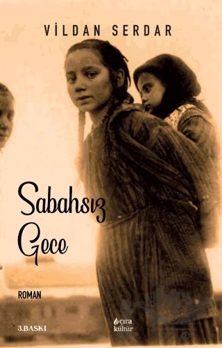 Sabahsız Gece – Vildan Serdar – Çıra Yayınları kitap kapağı