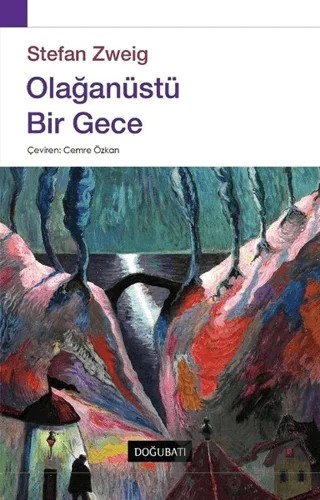 Olağanüstü Bir Gece – Stefan Zweıg – Doğu Batı Yayınları kitap kapağı
