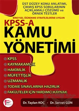 KPSS-A Kamu Yönetimi – Servet Gün, Taylan Koç – Pelikan Tıp Teknik Yayıncılık kitap kapağı