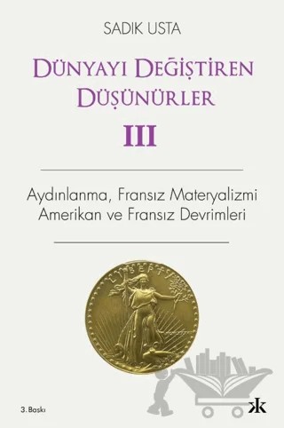 Dünyayı Değiştiren Düşünürler 3 – Sadık Usta – Kafka Kitap kitap kapağı