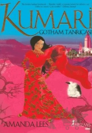Kumari Gotham Tanrıçası – Amanda Lees – Artemis Yayınları kitap kapağı