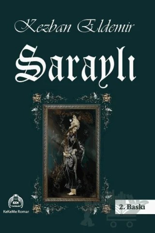 Saraylı – Kezban Eldemir – Kekeme Yayınları kitap kapağı