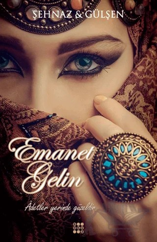 Emanet Gelin – Şehnaz Gülşen – Dokuz Yayınları kitap kapağı
