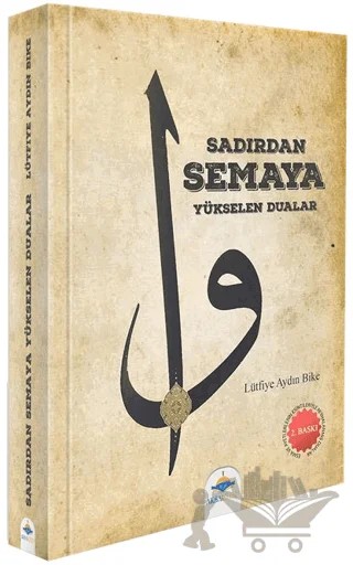 Sadırdan Semaya – Lütfiye Aydın Bike – Aksa Kitap kitap kapağı