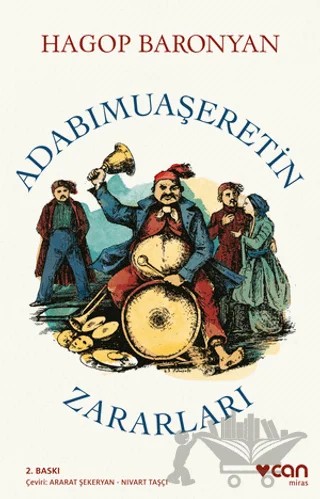 Adabımuaşeretin Zararları – Hagop Baronyan – Can Yayınları kitap kapağı