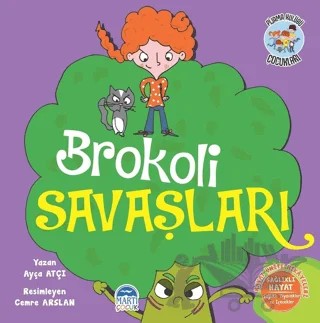 Brokoli Savaşları - Pijama Kulübü Çocukları – Ayça Atçı – Martı Çocuk Yayınları kitap kapağı