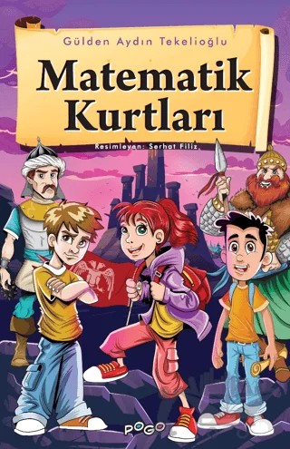 Matematik Kurtları – Gülden Aydın Tekelioğlu – Pogo Çocuk kitap kapağı