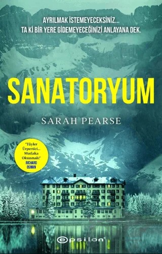 Sanatoryum – Sarah Pearse – Epsilon Yayınevi kitap kapağı