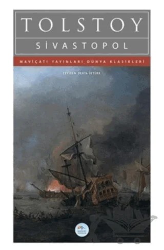 Sivastopol – Lev Nikolayeviç Tolstoy – Maviçatı Yayınları kitap kapağı