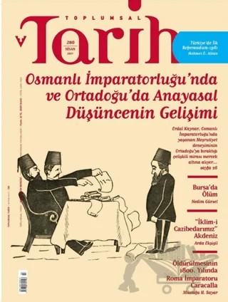 Toplumsal Tarih Dergisi Sayı: 280 Nisan 2017 – Tarih Vakfı Yurt Yayınları - Toplumsal Tarih Dergisi kitap kapağı