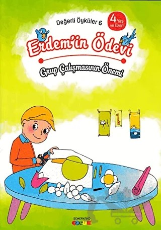 Erdem'in Ödevi - Grup Çalışmasının Önemi – Kolektif – Semerkand Çocuk Yayınları kitap kapağı